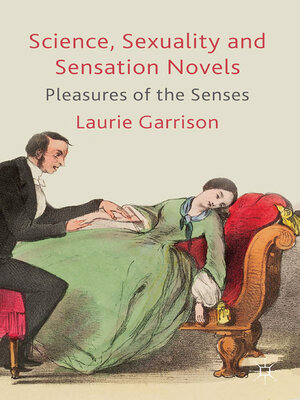 cover image of Science, Sexuality and Sensation Novels